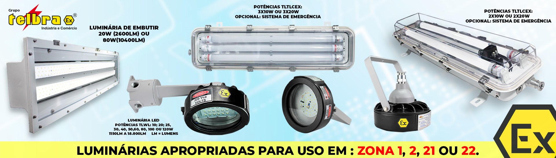 Luminarias Ex a prova de explos&atilde;o